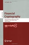 Financial Cryptography: 8th International Conference, FC 2004, Key West, FL, USA, February 9-12, 2004. Revised Papers (Lecture Notes in Computer Science)