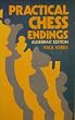Practical Chess Endings (Batsford Chess)