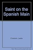 The Saint on the Spanish Main