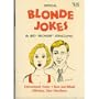 The Official Blonde Jokes (Book 1)