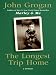 The Longest Trip Home LP: A Memoir (Paperback)