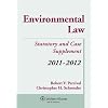 Environmental Regulation Statutory and Case Supplement and Internet Guide 2011-2012