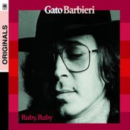 Gato Barbieri - Ruby, Ruby - Zortam Music