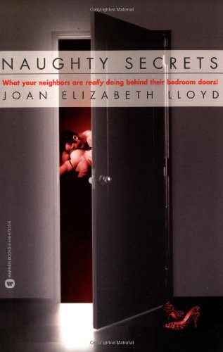 naughty secrets what your neighbors are really doing behind their bedroom doors