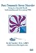 PTSD: Living In a Stressful World - Understanding and Overcoming Post-Traumatic Stress Disorder