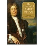 The letters of Samuel Pepys, 1656-1703