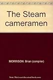 The Steam cameramen
