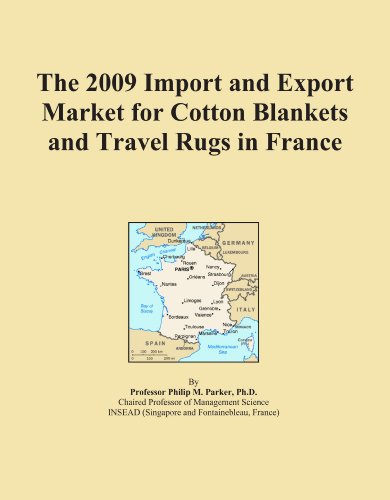 The 2009 Import and Export Market for Cotton Blankets and Travel Rugs in France