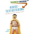 House of Testosterone: One Mom's Survival in a Household of Males