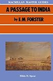 A passage to India by E.M. Forster