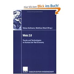 Web 2.0 Trends und Technologien im Kontext der Net Economy