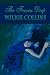 The Frozen Deep (Wilkie Collins Classic Fiction)