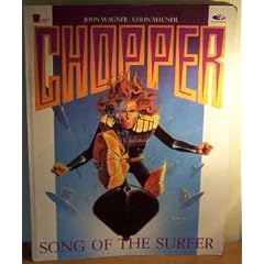 The Chopper: Song of the Surfer