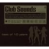 Club Sounds-Best of 10 Years