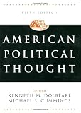 American Political Thought, Fifth Edition (American Political Thought (CQ Press))
