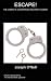 Escape!: The Complete AGORAPHOBIA Recovery Course