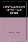 Family expenditure survey : report