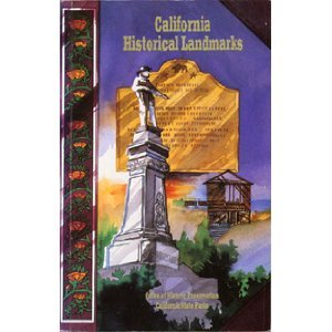 California Historical Landmarks Historic Preservation