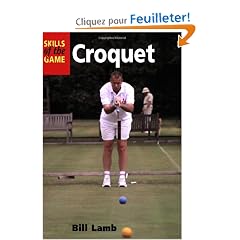 Croquet: Skills of the Game