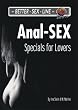 Anal-Sex: Specials for Lovers