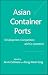 Asian Container Ports: Development, Competition and Co-operation