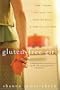 Gluten-Free Girl: How I Found the Food That Loves Me Back...And How You Can Too (Paperback)