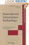 Materials for Information Technology: Devices, Interconnects and Packaging (Engineering Materials and Processes)