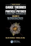 Gauge Theories in Particle Physics: A...