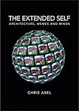 The extended self : architecture, memes and minds
