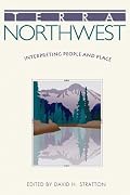 Terra Northwest: Interpreting People and Place
