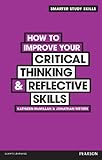 How to improve your critical thinking & reflective skills
