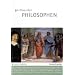 50 Klassiker Philosophen: Denker von der Antike bis heute