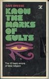 Know the Marks of Cults