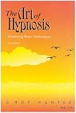 The Art of Hypnosis: Mastering Basic Techniques