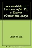 Report of the Committee of Inquiry on Foot-and-Mouth Disease 1968