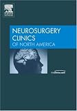 Spinal Deformities, An Issue of Neurosurgery Clinics (The Clinics: Surgery)