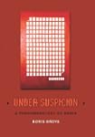 Under Suspicion