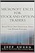 Microsoft Excel for Stock and Option Traders: Build Your Own Analytical Tools for Higher Returns