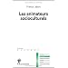 Les animateurs socioculturels