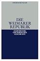 Die Weimarer Republik