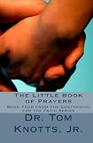 The Little Book of Prayers (Contending for the Faith Series)