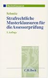 Strafrechtliche Musterklausuren f�r die Assessorpr�fung