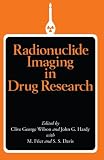 ISBN 9789401197304 product image for Radionuclide Imaging in Drug Research | upcitemdb.com