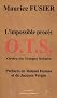 OTS : L'impossible proc�s