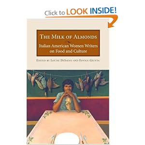 Milk Almonds Italian American Writers