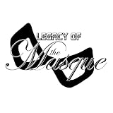 Legacy of the Masque - Arc 1