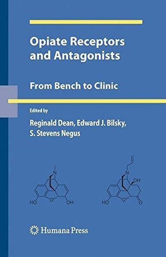 Opiate Receptors and Antagonists: From Bench to Clinic (Contemporary Neuroscience) (2009-03-09)