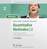 Produkt-Bild: Quantitative Methoden 2. Einf&uuml;hrung in die Statistik f&uuml;r Psychologen und Sozialwissenschaftler (Springer-Lehrbuch)