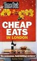 "Time Out" Cheap Eats in London 2009 - 2010