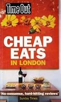 "Time Out" Cheap Eats in London 2009 - 2010